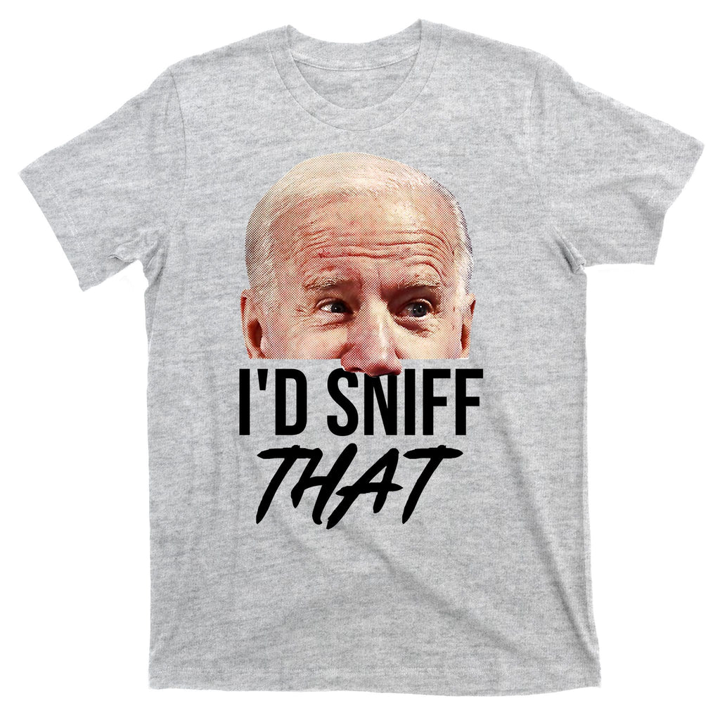 I'd Sniff That Funny Joe Biden T-Shirt product image 9