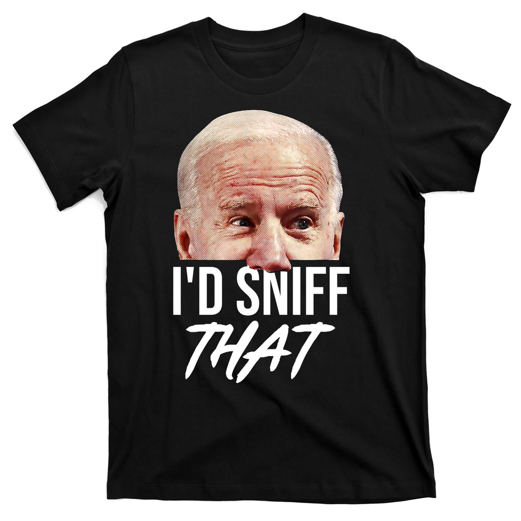 I'd Sniff That Funny Joe Biden T-Shirt product image 7