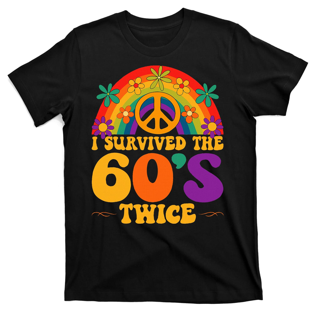 I Survived The 60s Twice Sixties 70th Birthday T-Shirt product image 7