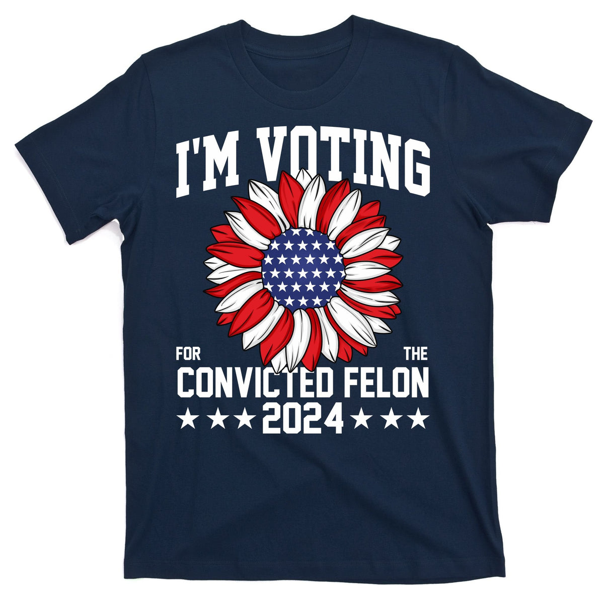 Im Voting For The Convicted Felon 4th Of July Pro Trump product image 1