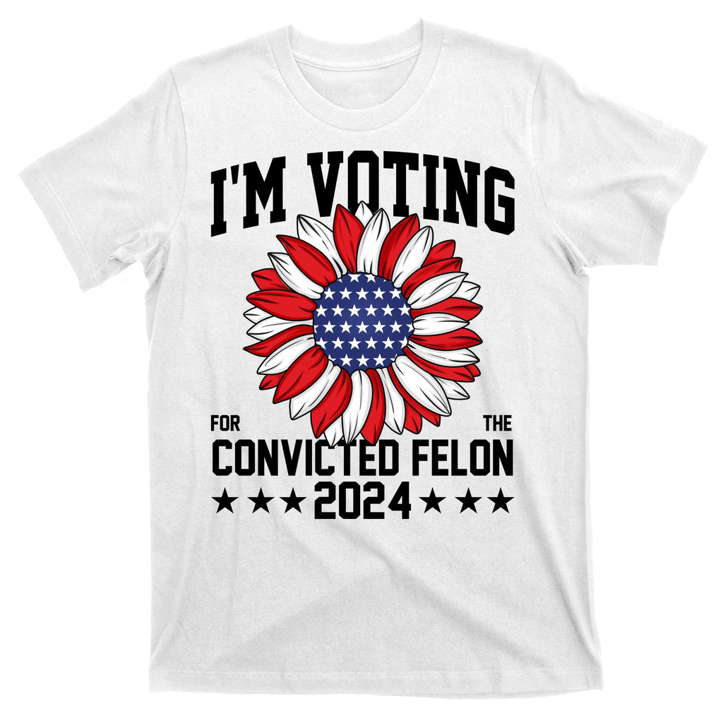 Im Voting For The Convicted Felon 4th Of July Pro Trump product image 11