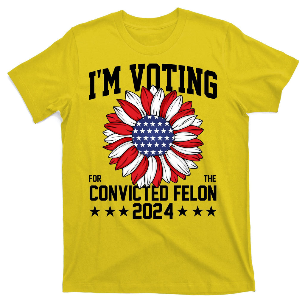 Im Voting For The Convicted Felon 4th Of July Pro Trump product image 3