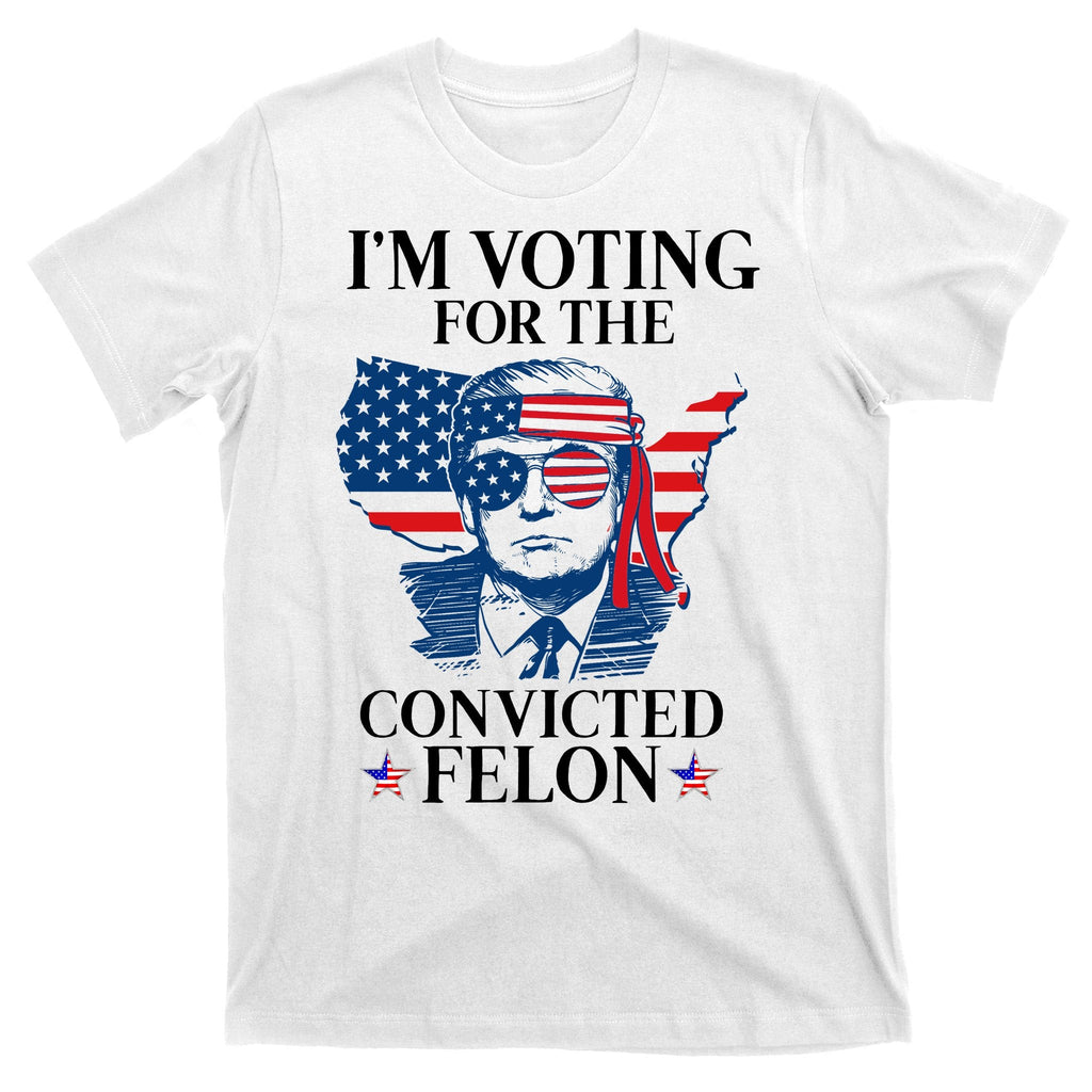 Im Voting For The Convicted Felon Funny Pro Trump 2024 product image 5