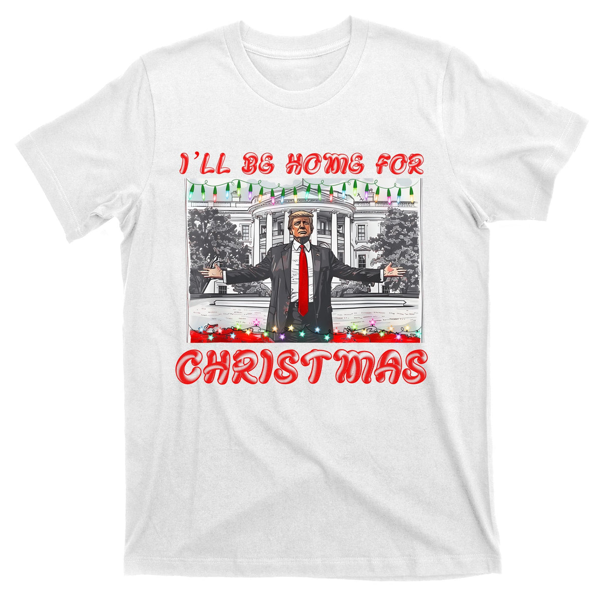 I Will Be Home For Christmas Donald Trump 47th President Of product image 11