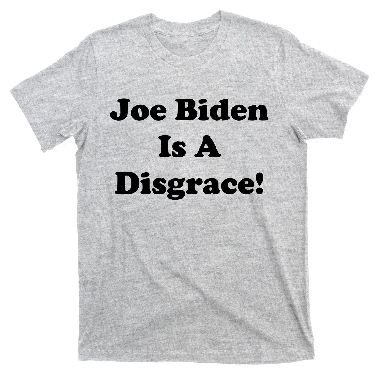 Joe Biden Is A Disgrace T-Shirt product image 9