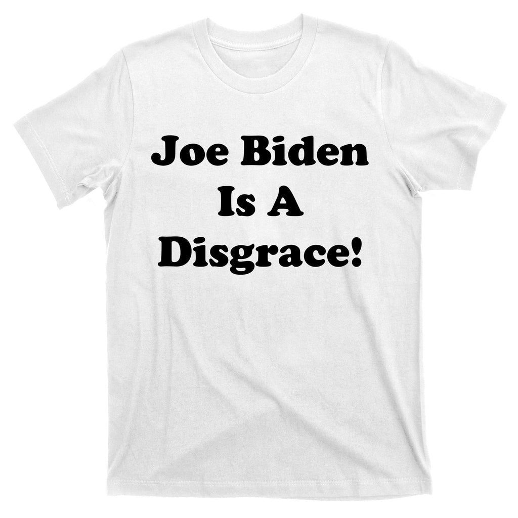 Joe Biden Is A Disgrace T-Shirt product image 11