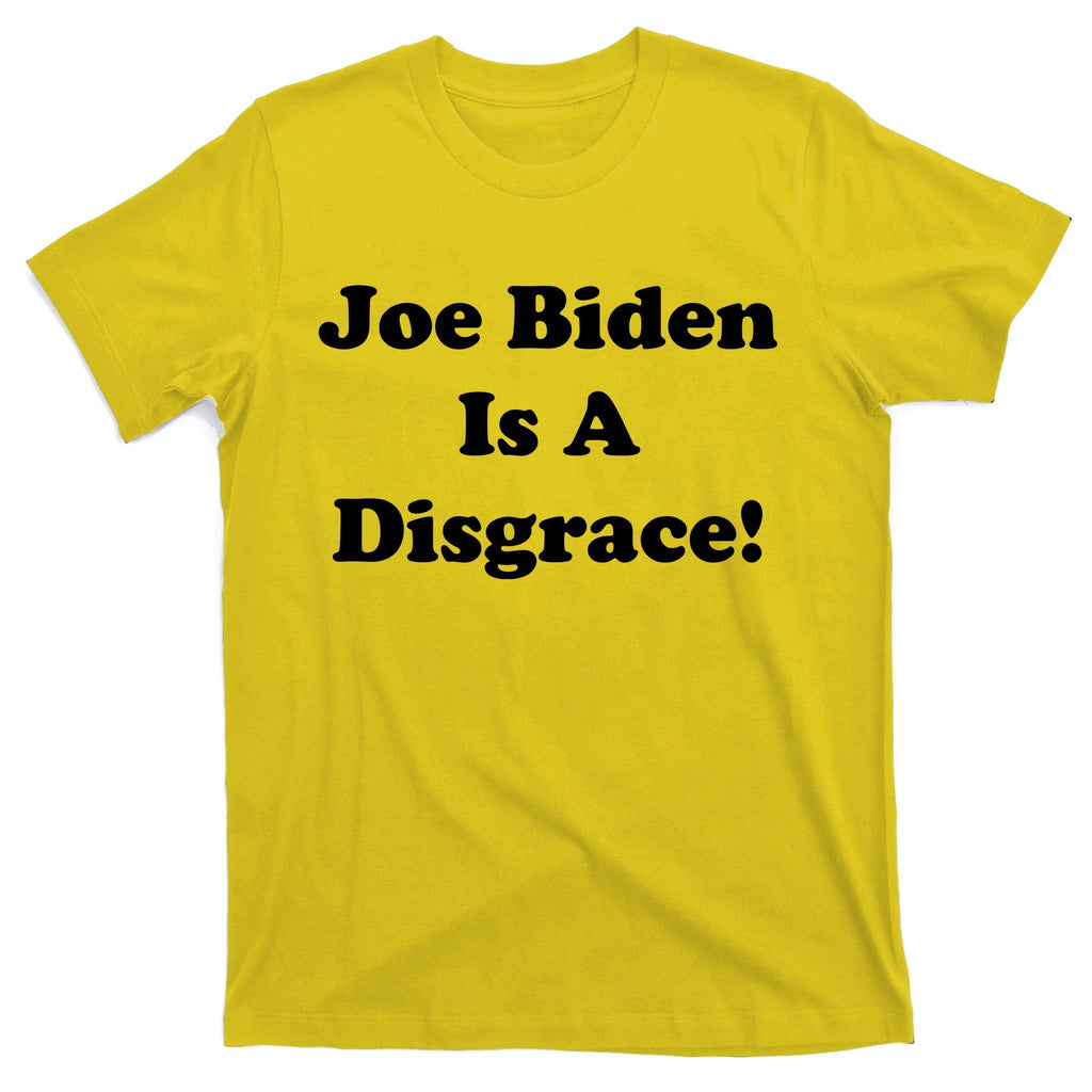 Joe Biden Is A Disgrace T-Shirt product image 3