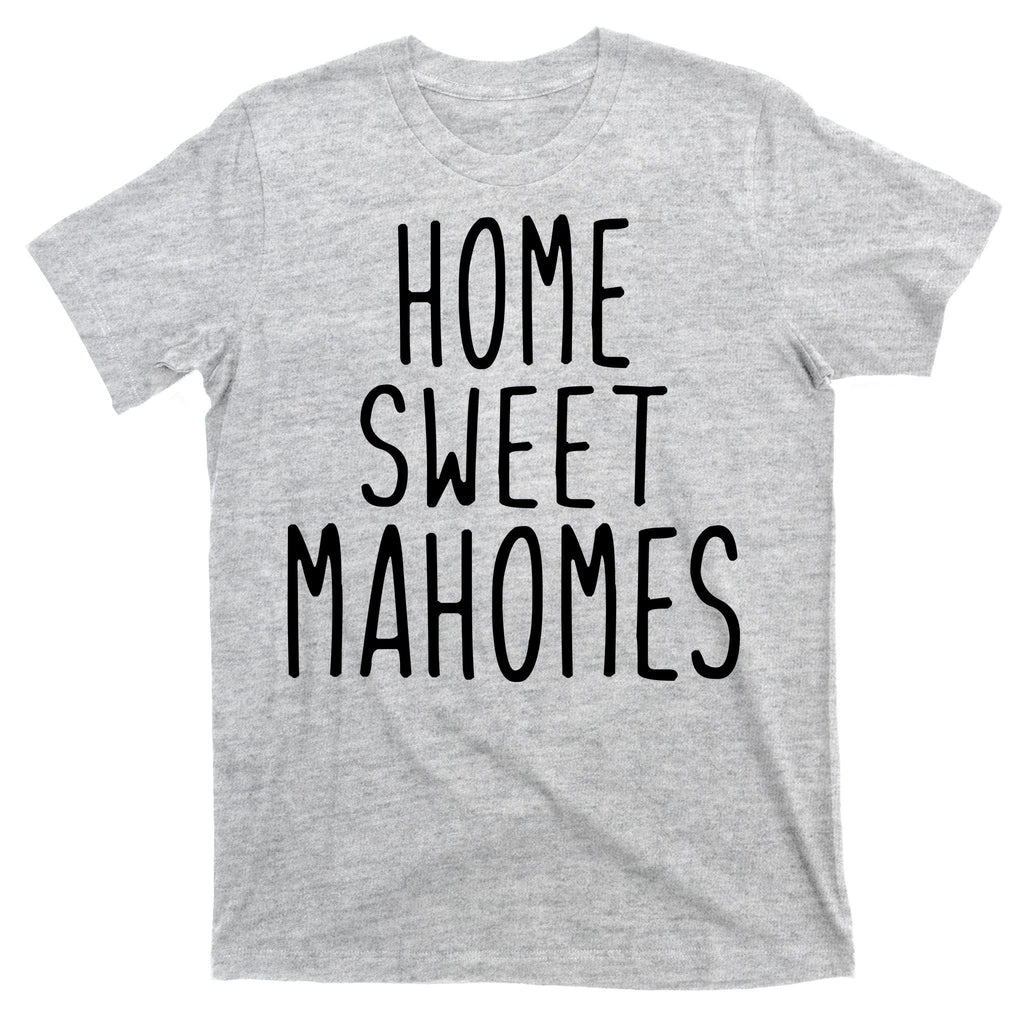 Kansas City Home Sweet Mahomes T-Shirt product image 9