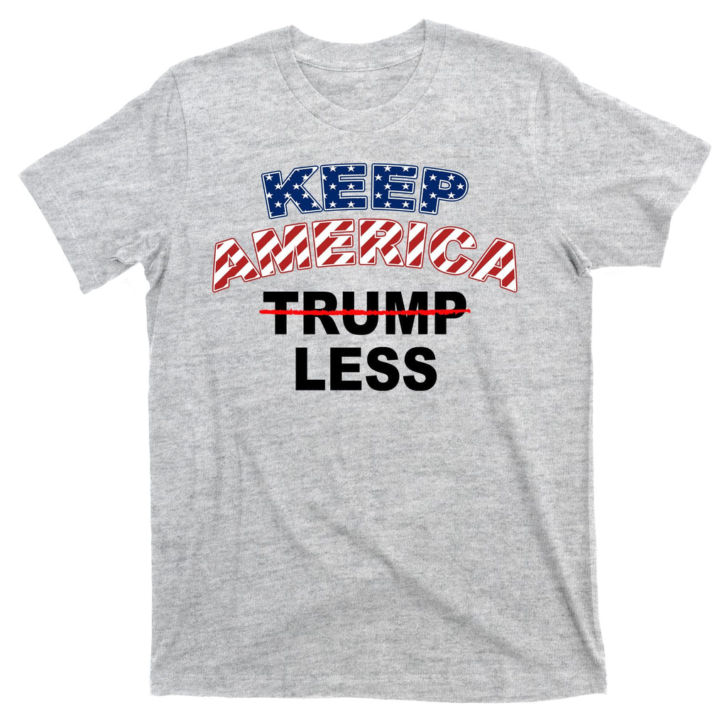 Keep America Trump Less T-Shirt product image 9