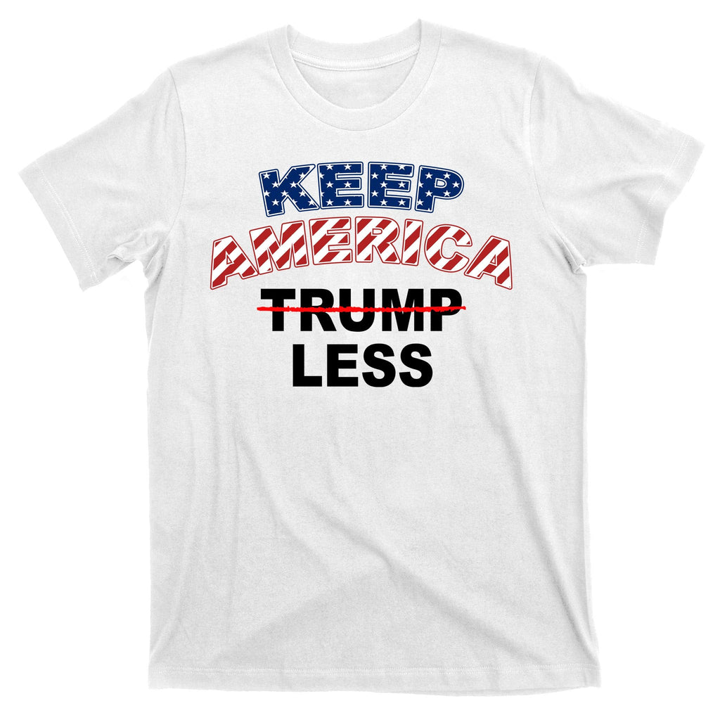 Keep America Trump Less T-Shirt product image 11