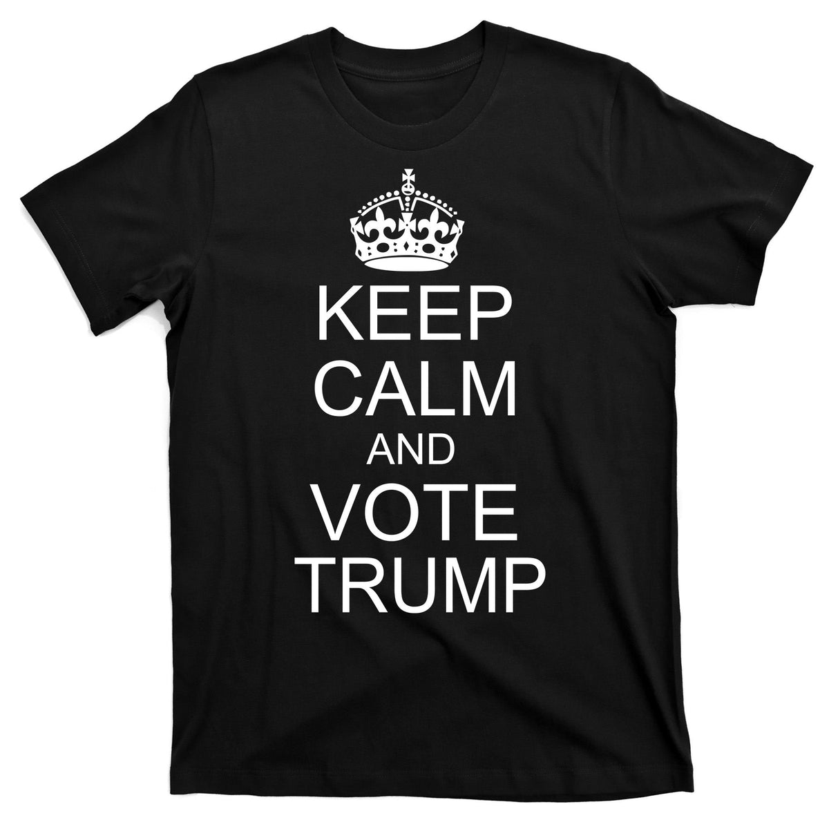 Keep Calm And Vote Trump T-Shirt product image 7