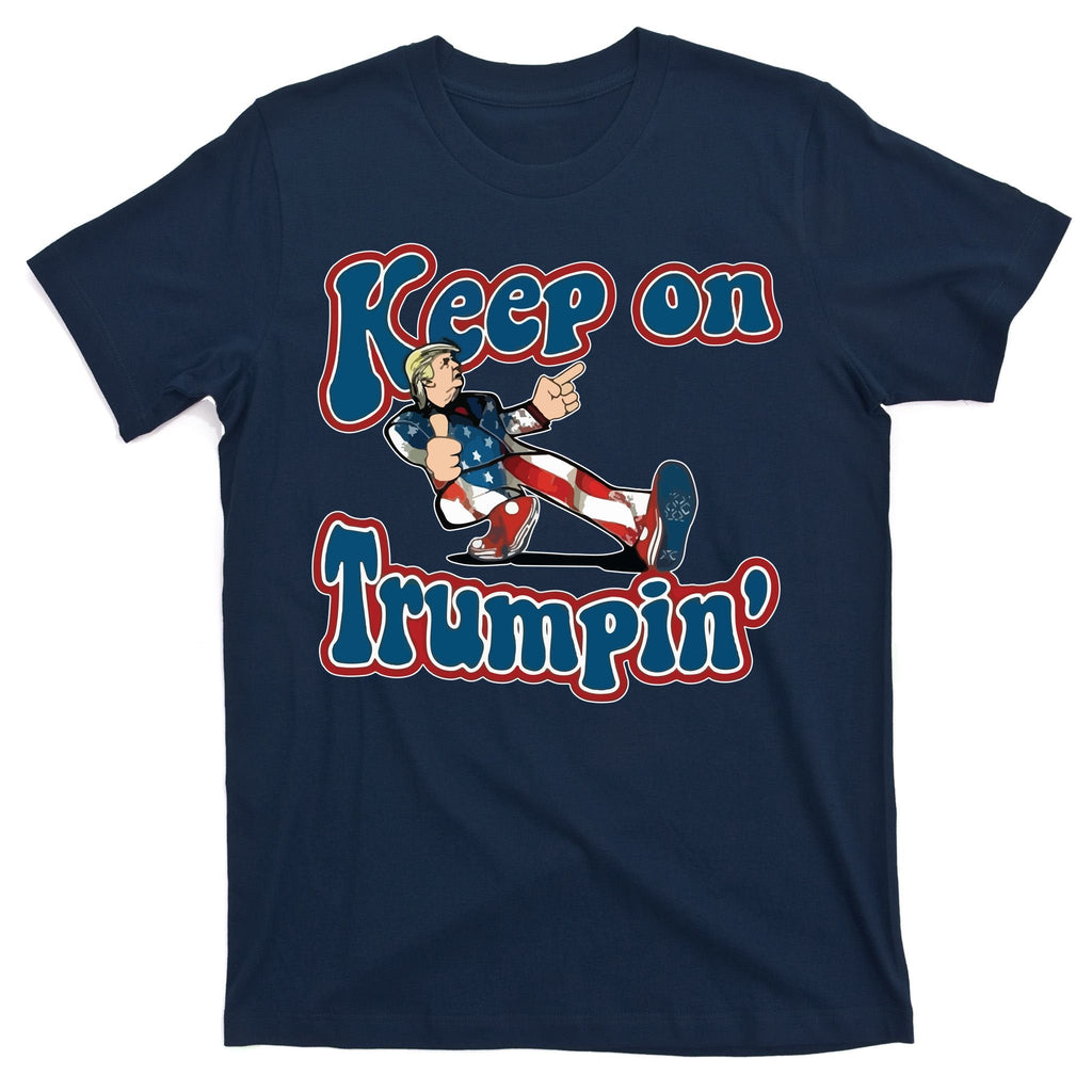 Keep On Trumpin' Pro Trump T-Shirt product image 1