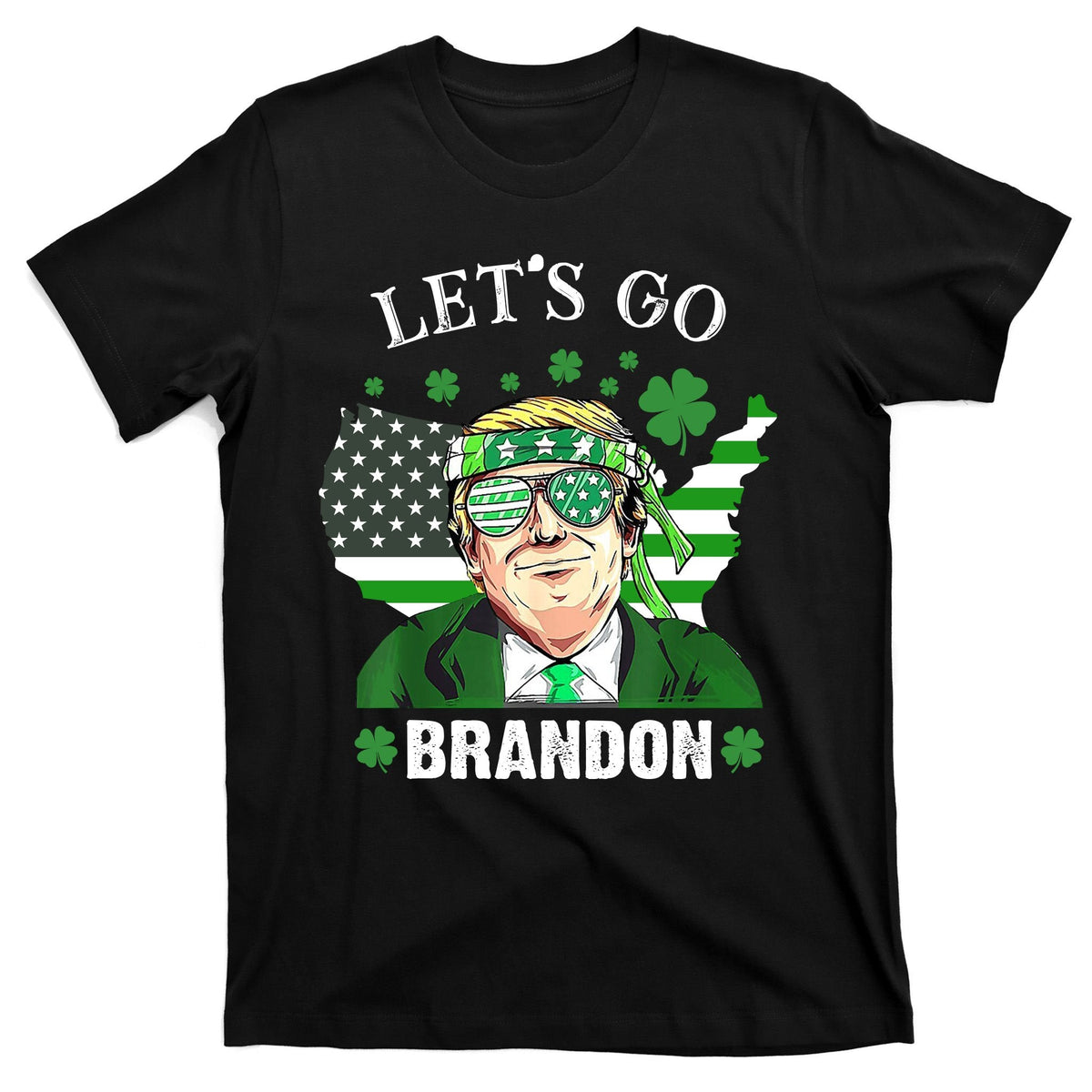 Let's Go Brandon St Patrick's Day Trump Funny Political product image 7
