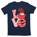 Love Gnome Valentines Day Cute Gift T-Shirt product image 1