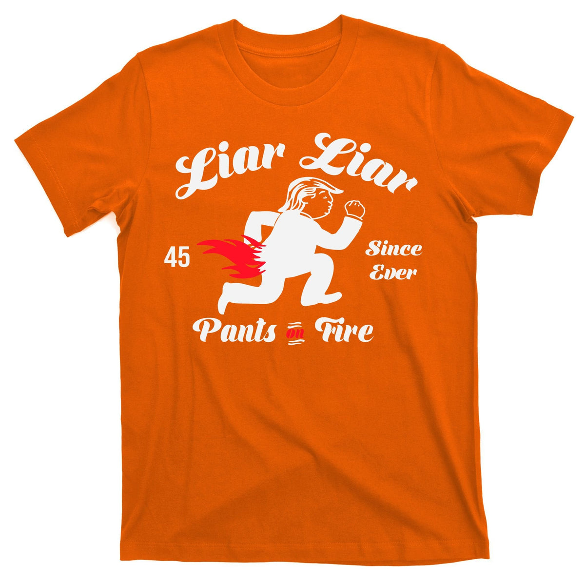 Liar Pants On Fire Anti Trump T-Shirt product image 5