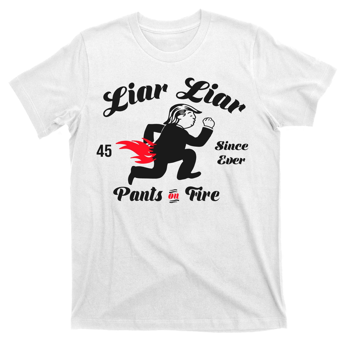 Liar Pants On Fire Anti Trump T-Shirt product image 11