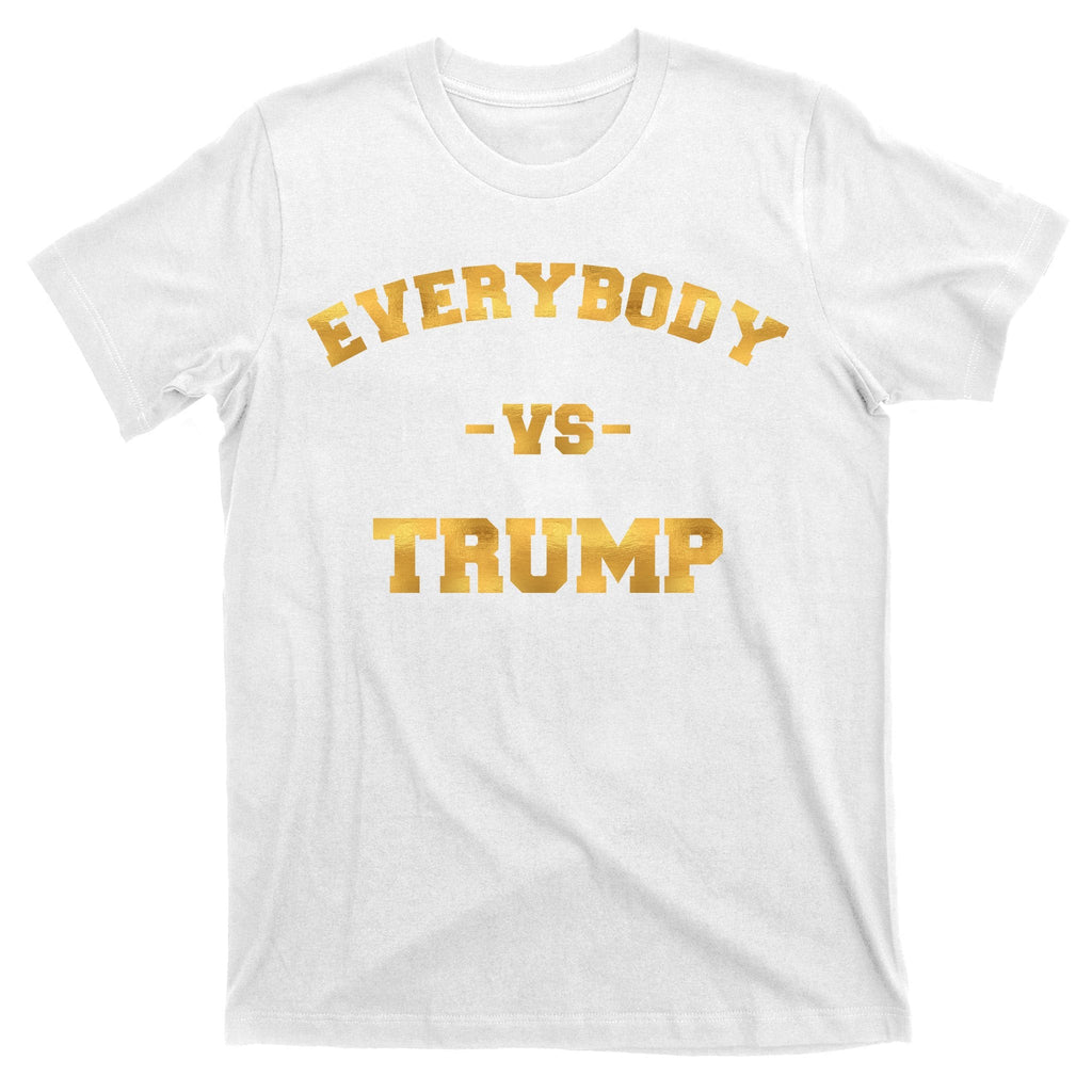 Limited Edition Everybody VS Trump Gold Print T-Shirt product image 11