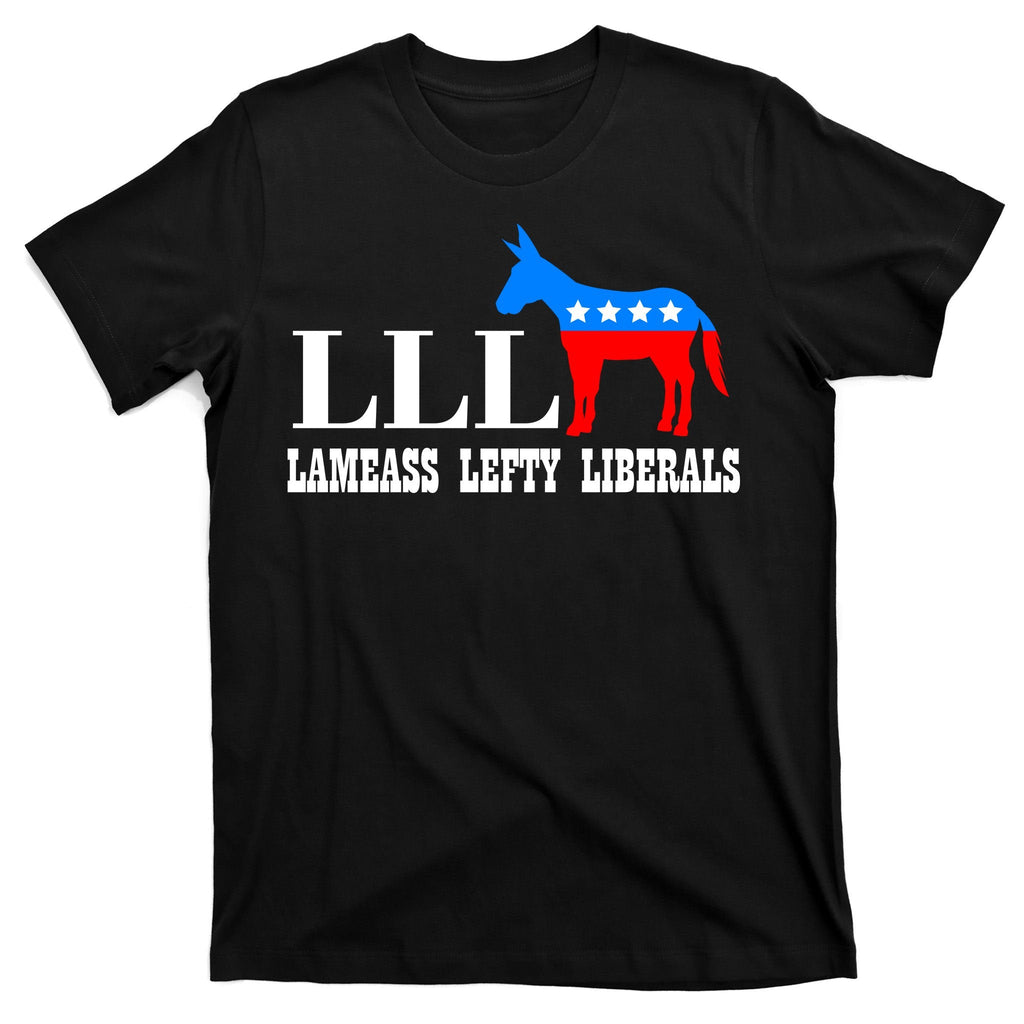 LLL - Lameass Lefty Liberals Anti Liberal T-Shirt product image 7