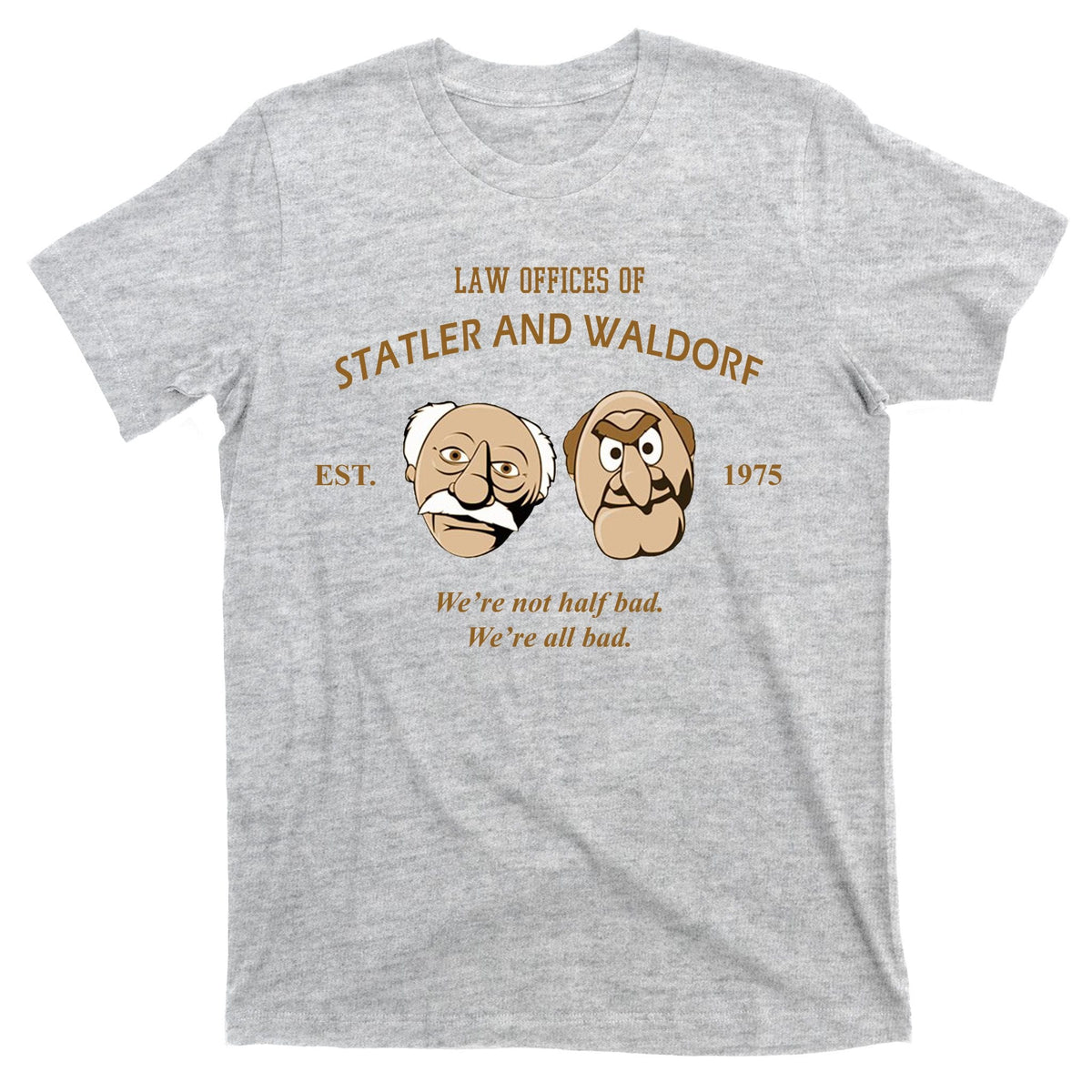Law Offices Of Statler And Waldorf Est 1975 T-Shirt product image 9