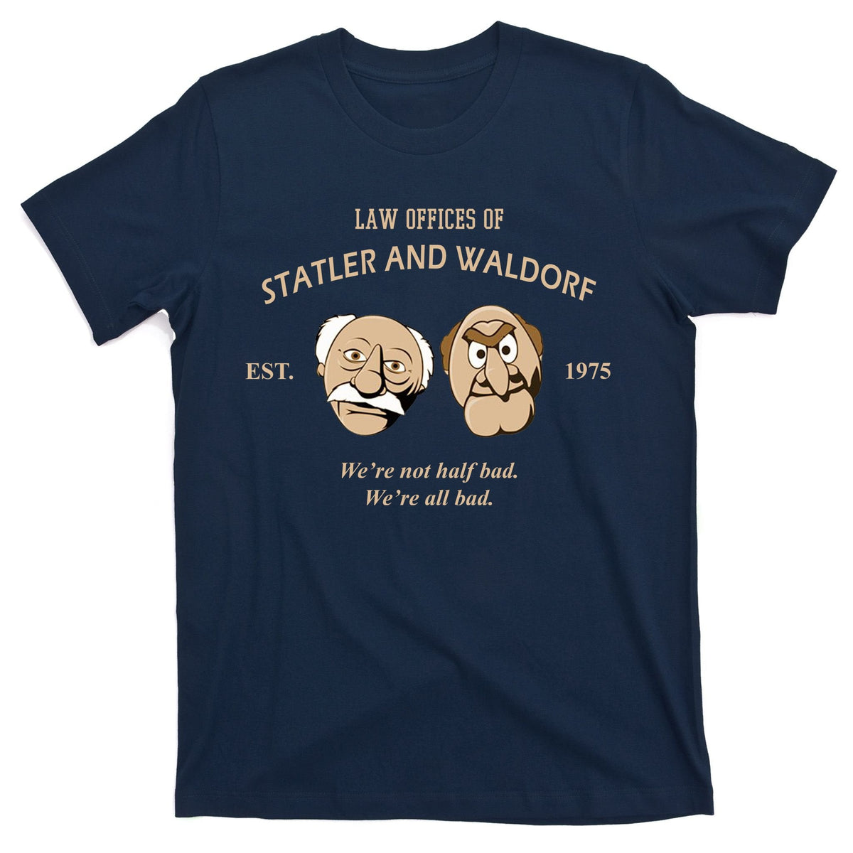 Law Offices Of Statler And Waldorf Est 1975 T-Shirt product image 1
