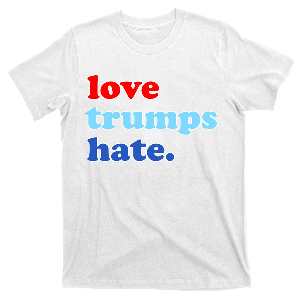 Love Trumps Hate. Anti-Trump Not My President T-Shirt product image 11