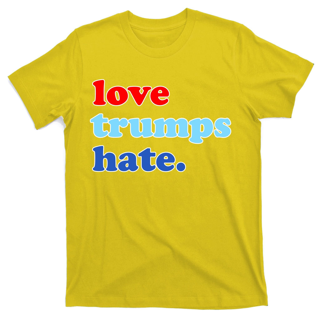Love Trumps Hate. Anti-Trump Not My President T-Shirt product image 3