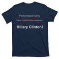 Lying Hillary Clinton Funny Definition T-Shirt product image 1
