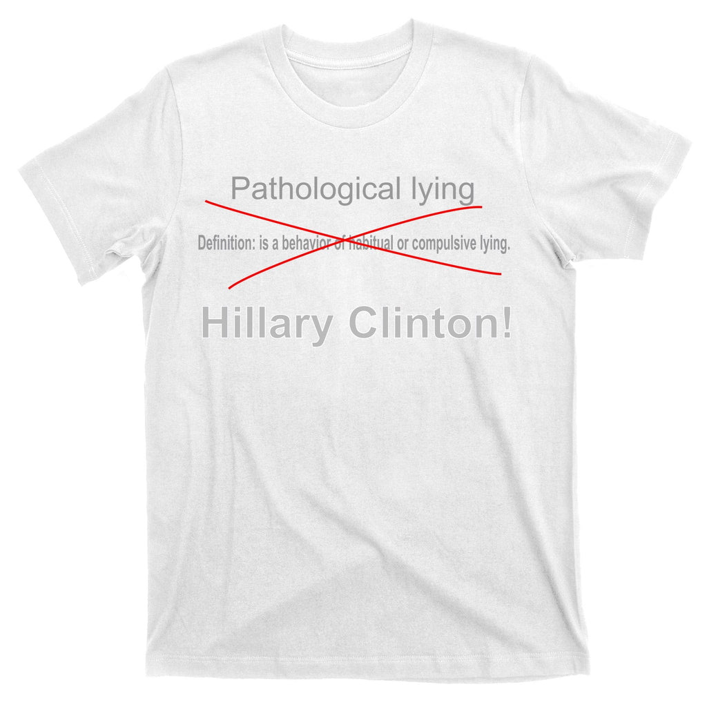 Lying Hillary Clinton Funny Definition T-Shirt product image 11