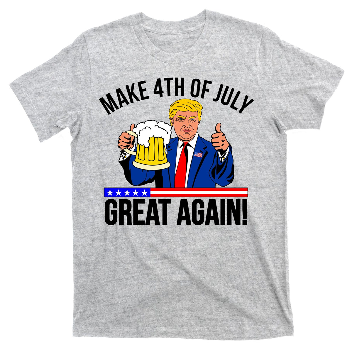Make 4th of July Great Again! Donald Trump Beer USA T-Shirt product image 9