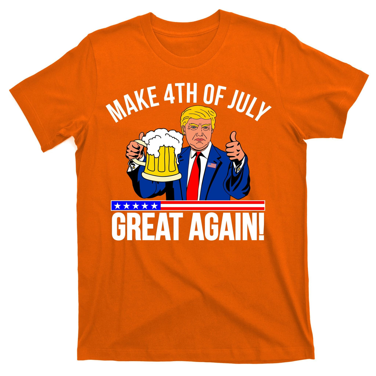 Make 4th of July Great Again! Donald Trump Beer USA T-Shirt product image 5