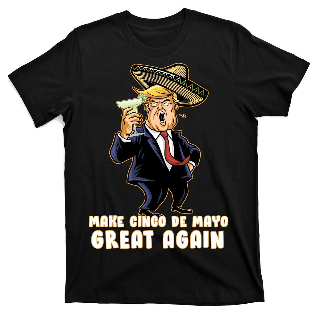Make Cinco De Mayo Great Again T-Shirt product image 7