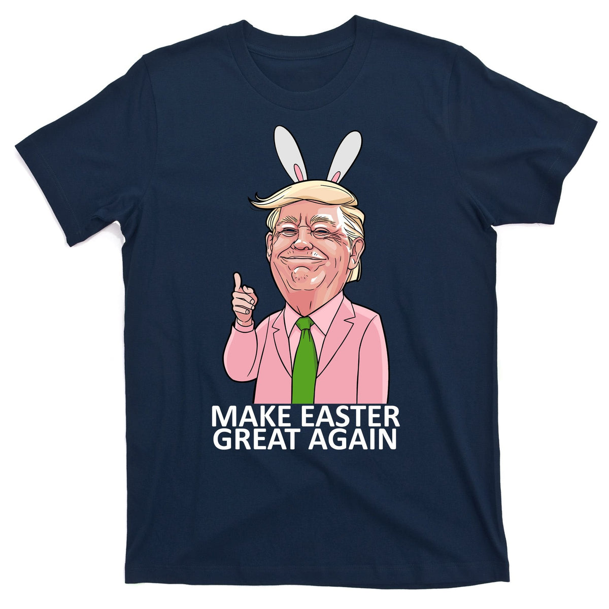 Make Easter Great Again T-Shirt product image 1