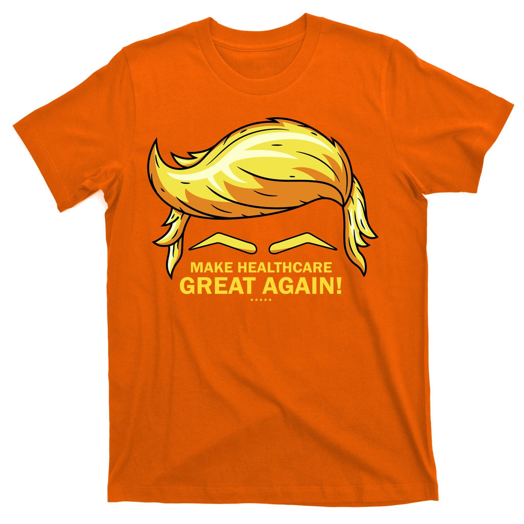 Make Health Care Great Again Trump T-Shirt product image 5