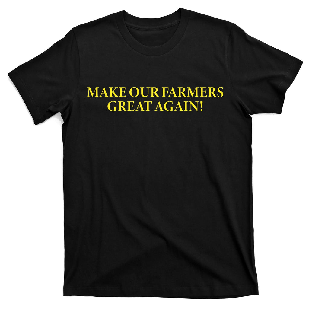 Make Our Farmers Great Again T-Shirt product image 7