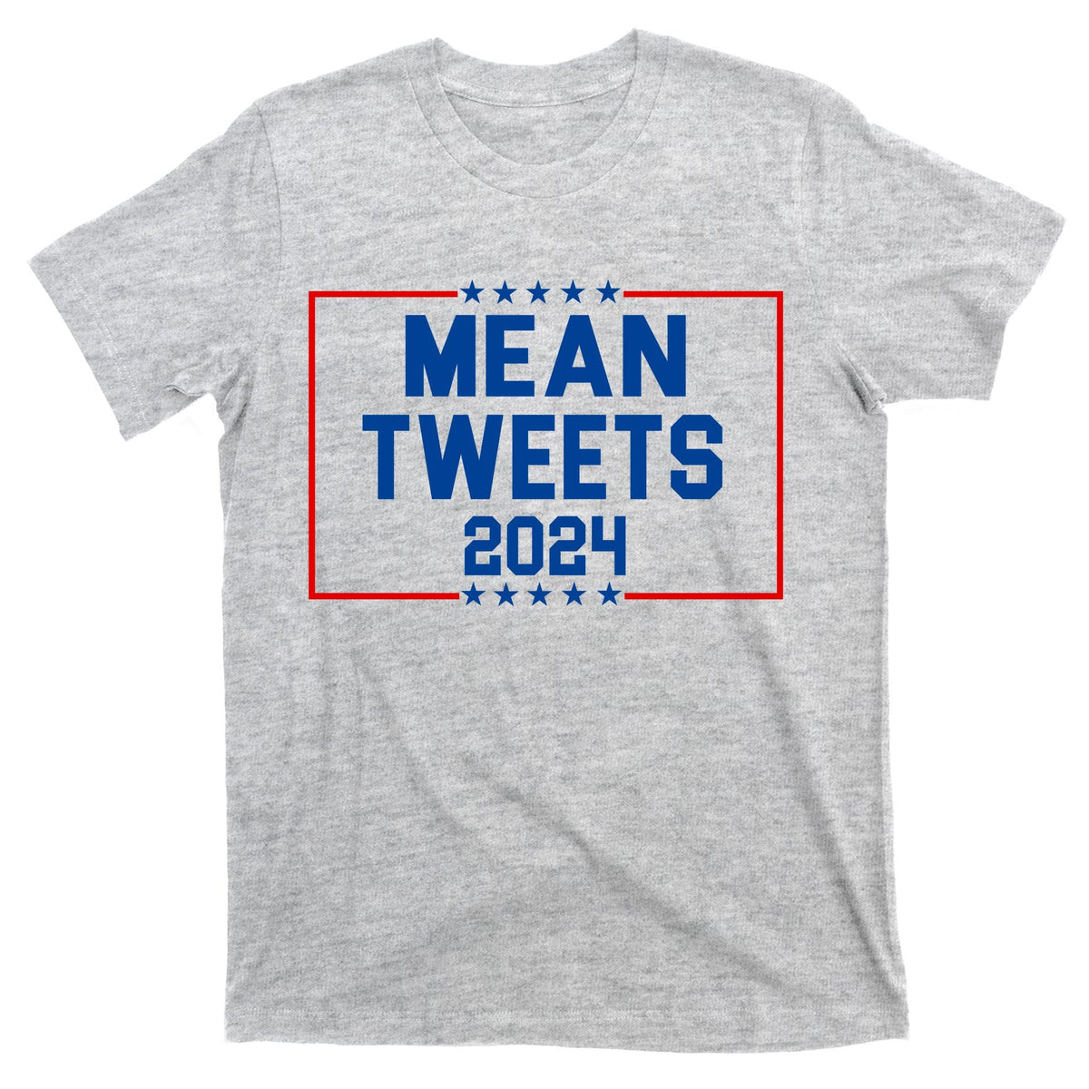 Mean Tweets 2024 T-Shirt product image 9