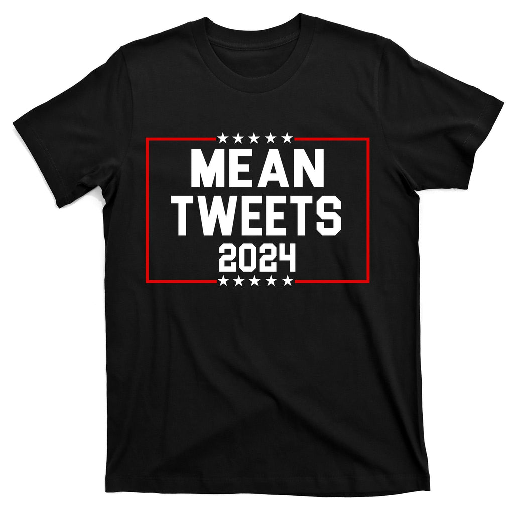 Mean Tweets 2024 T-Shirt product image 7