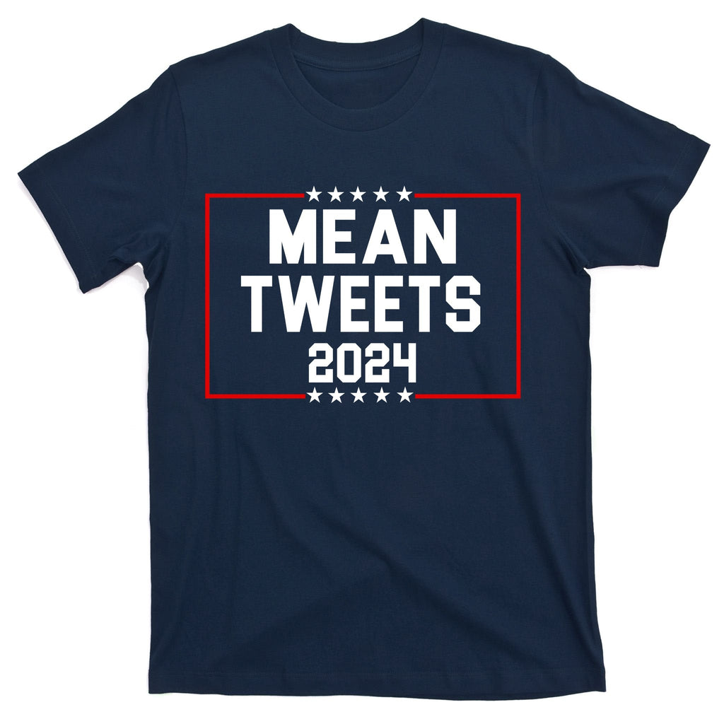Mean Tweets 2024 T-Shirt product image 1