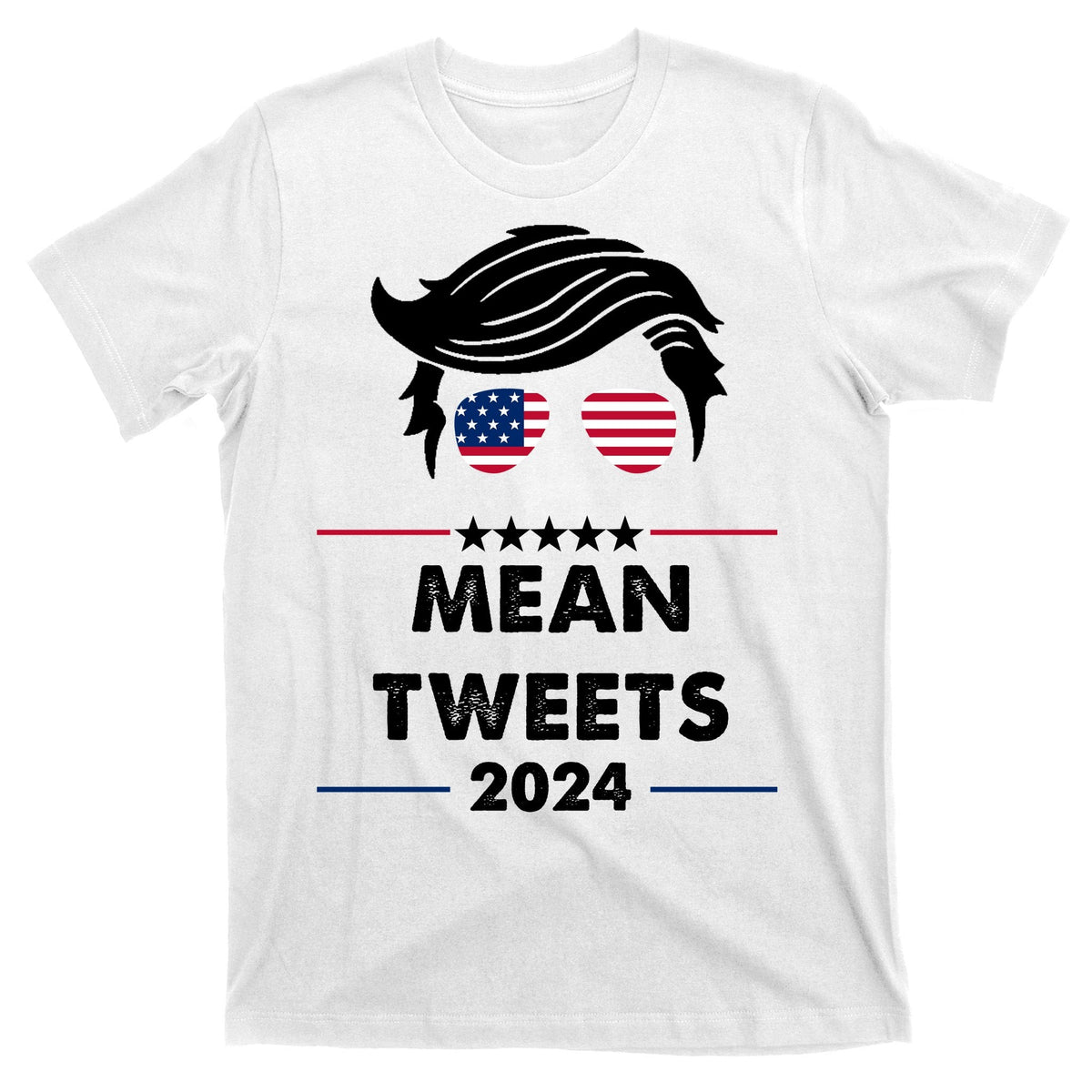 Mean Tweets 2024 Pro Trump T-Shirt product image 11