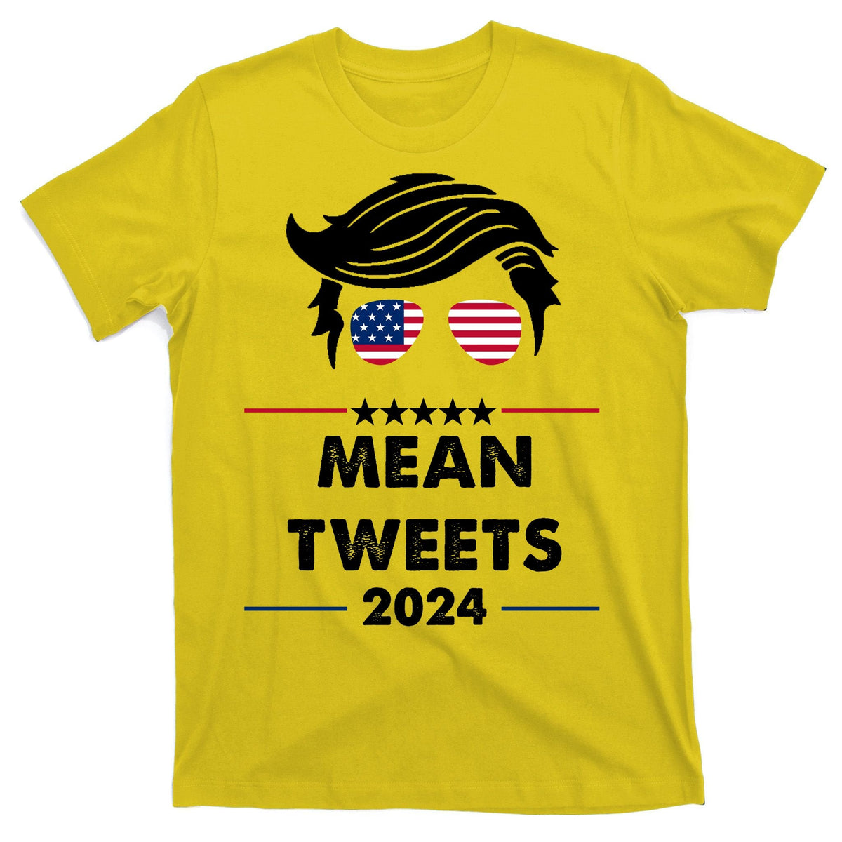 Mean Tweets 2024 Pro Trump T-Shirt product image 3