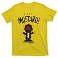 Mustard Meme T-Shirt product image 1