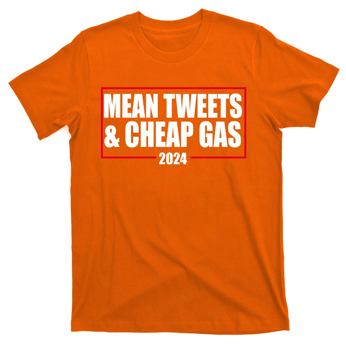 Mean Tweets And Cheap Gas 2024 Pro Trump T-Shirt product image 5