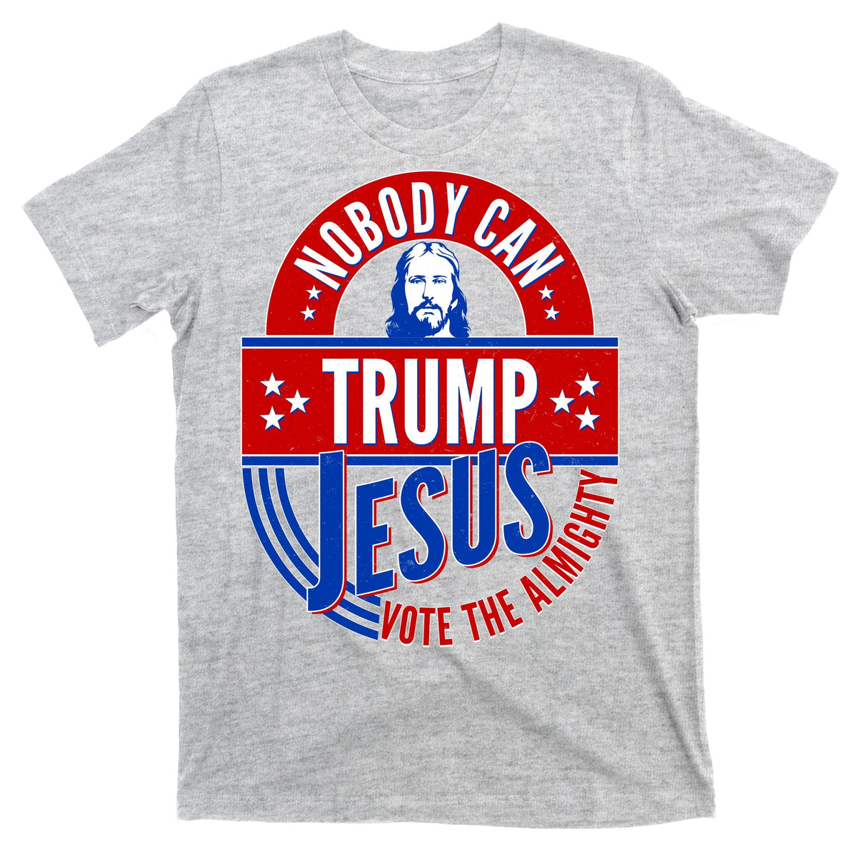 Nobody Can Trump Jesus Vote The Almighty T-Shirt product image 9