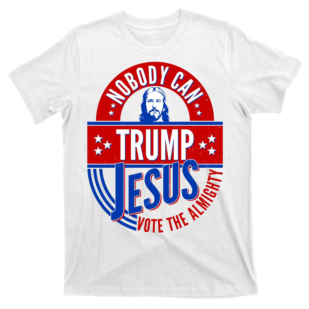 Nobody Can Trump Jesus Vote The Almighty T-Shirt product image 11