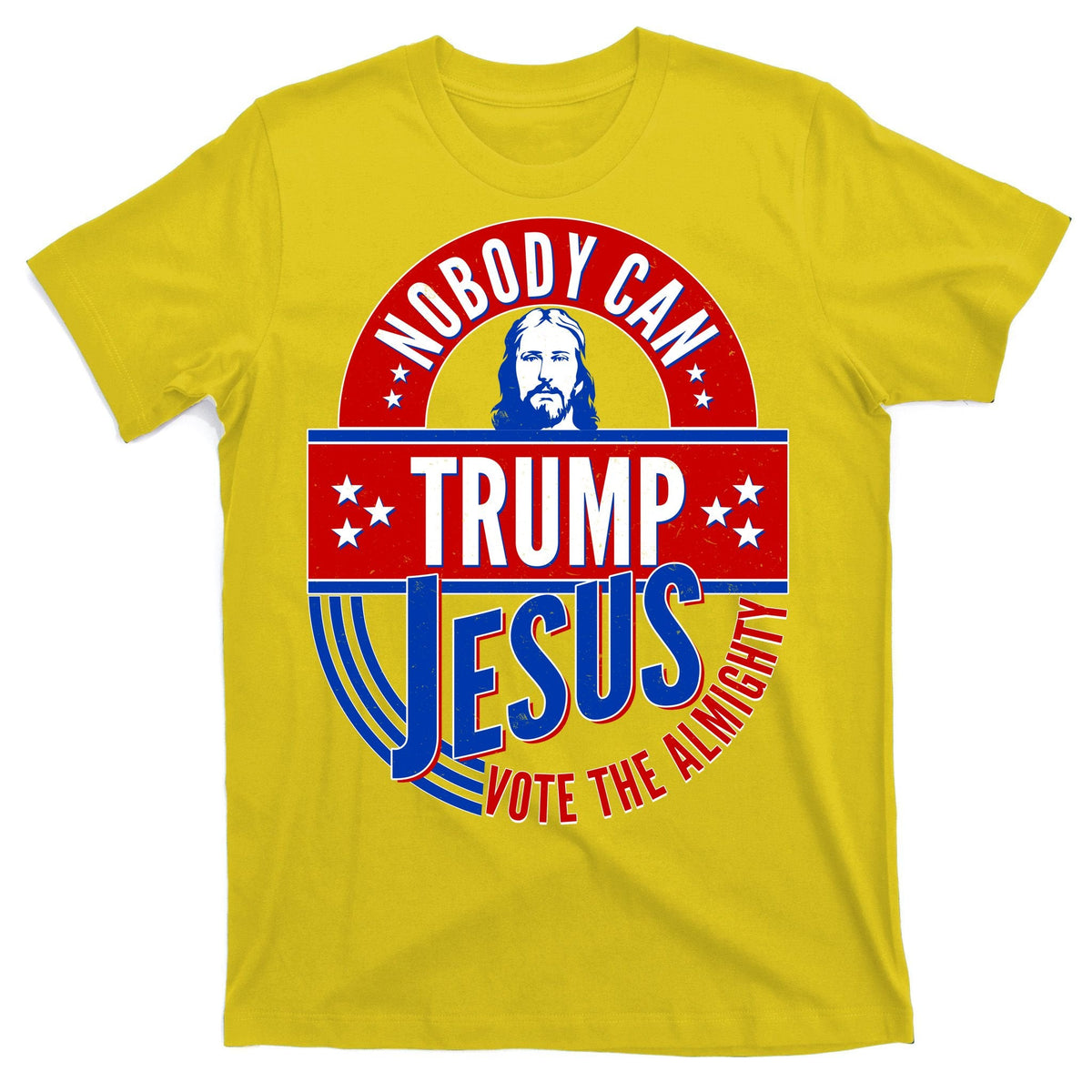 Nobody Can Trump Jesus Vote The Almighty T-Shirt product image 3
