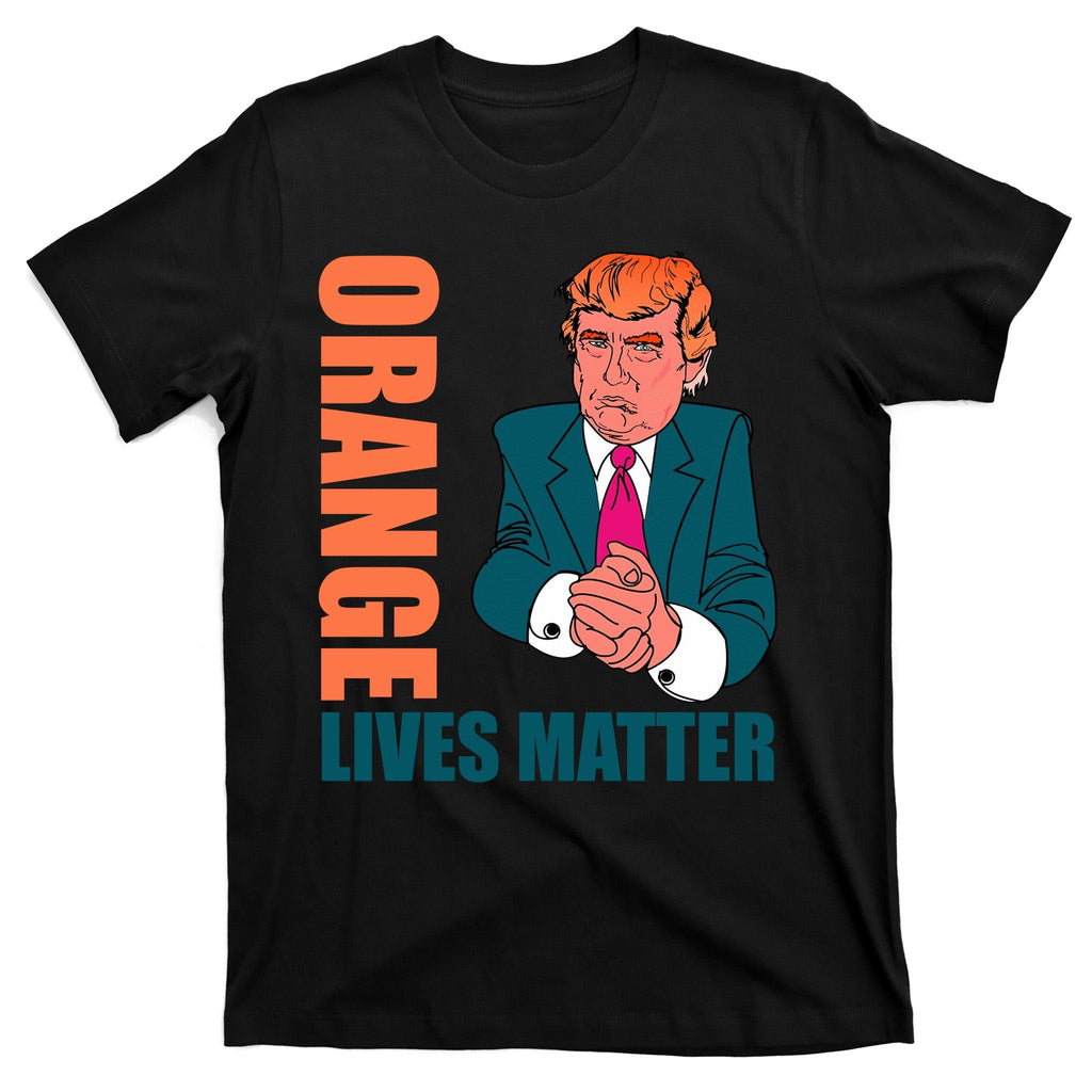 Orange Lives Matter Funny Trump T-Shirt product image 7