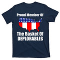 Proud Member Of The Basket Of Deplorables T-Shirt product image 1