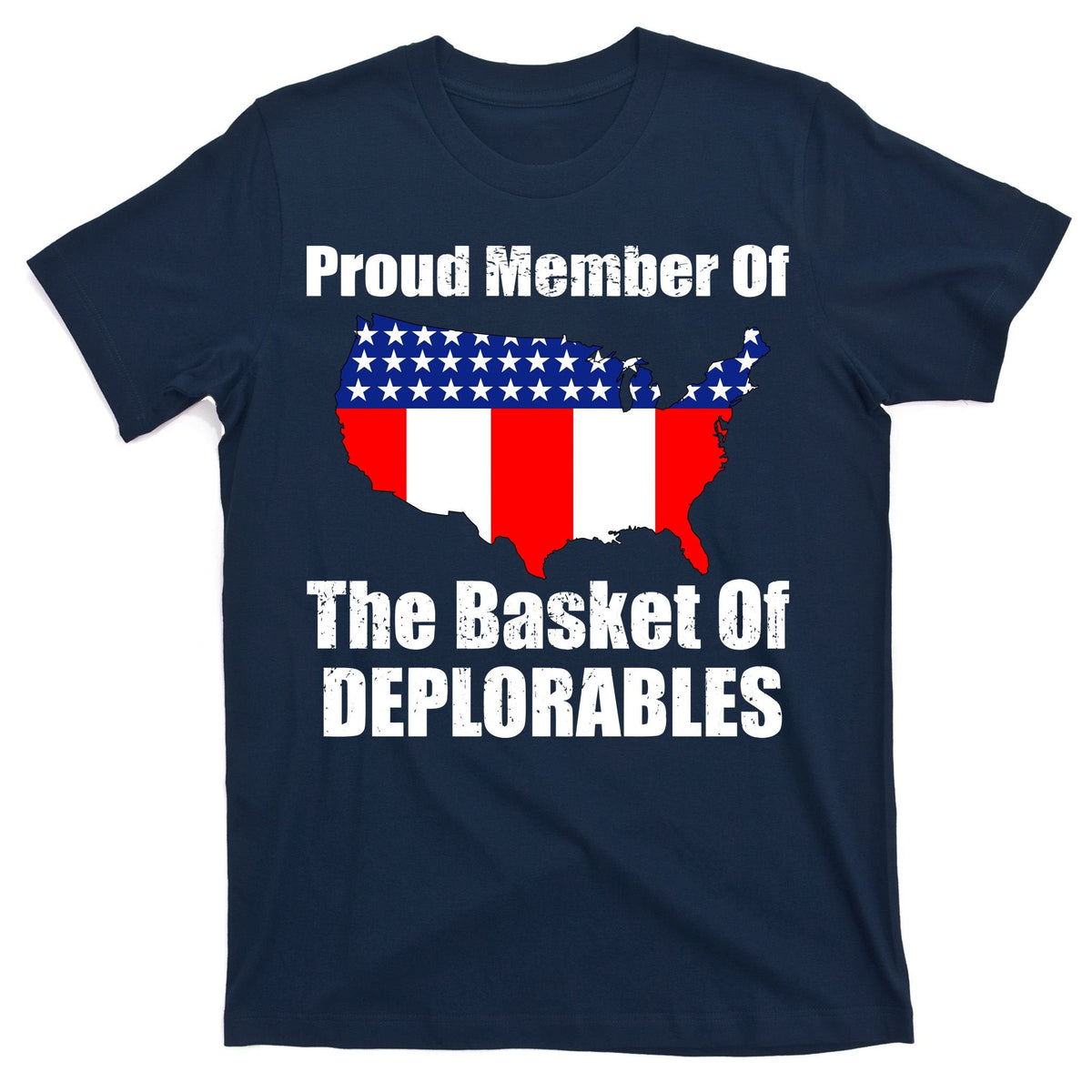 Proud Member Of The Basket Of Deplorables T-Shirt product image 1