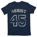 Resist 45 Stone Logo Anti Trump Resistance T-Shirt product image 1
