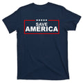 Save America Political T-Shirt product image 1