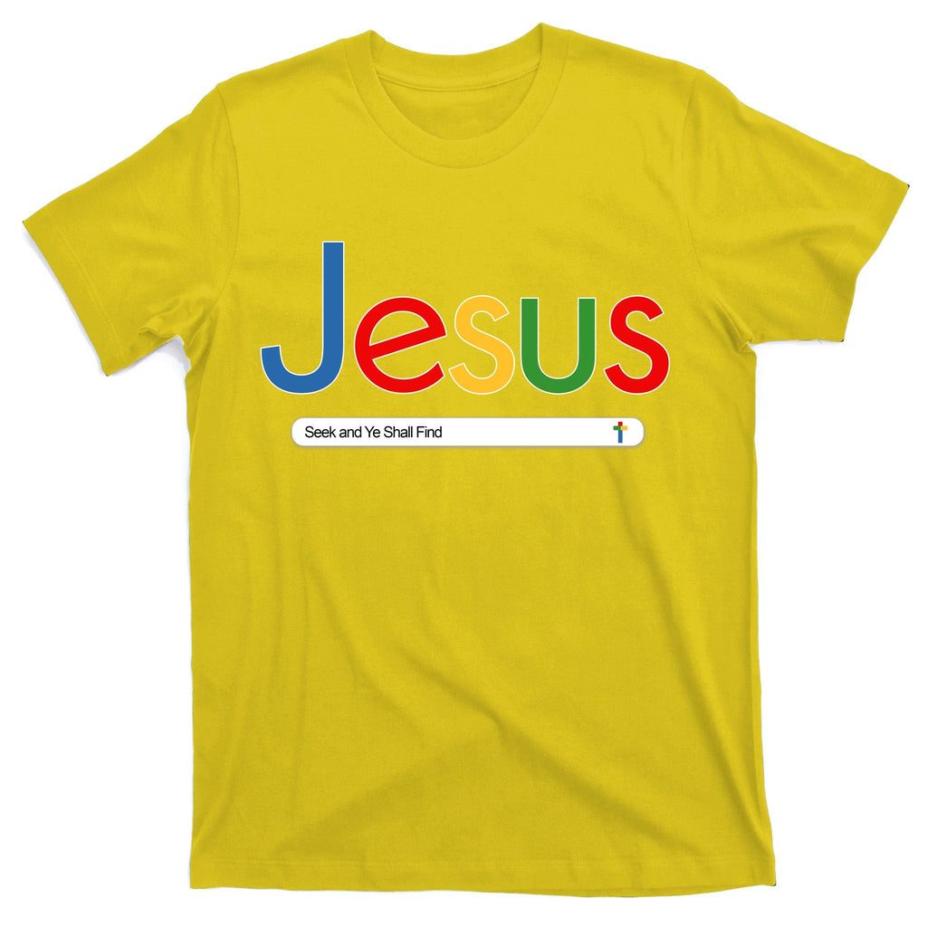 Search Jesus Seek And Ye Shall Find T-Shirt product image 3